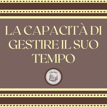 [Italian] - La capacità di gestire il suo tempo