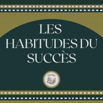 [French] - Les Habitudes Du Succès