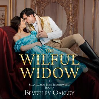 The Wilful Widow: A matchmaking Regency Romance