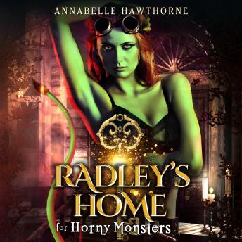 Radley's Home for Horny Monsters: A Monstergirl Harem