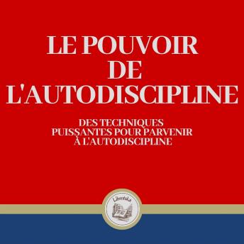 [French] - Le Pouvoir de l'autodiscipline