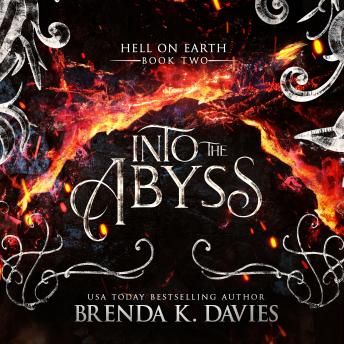 Into the Abyss (Hell on Earth Series Book 2)