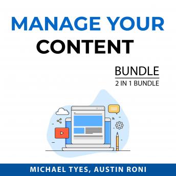 Download Best Audiobooks Science and Technology Manage Your Content Bundle, 2 in 1 Bundle: Content Hacks and Content Management by Michael Tyes Audiobook Free Download Science and Technology Get Best Audiobooks Science and Technology Manage Your Content Bundle, 2 in 1 Bundle: Content Hacks and Content Management by Michael Tyes Audiobook Free Download Science and Technology free audiobooks and podcast