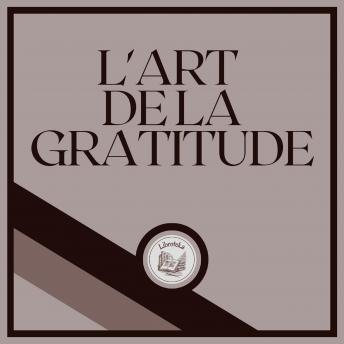 [French] - L'art De La Gratitude