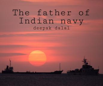 The father of Indian navy
