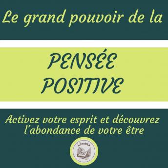 [French] - Le Grand Pouvoir De La Pensée Positive