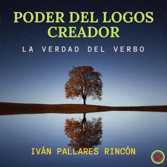 [Spanish] - PODER DEL LOGOS CREADOR: La Verdad del Verbo