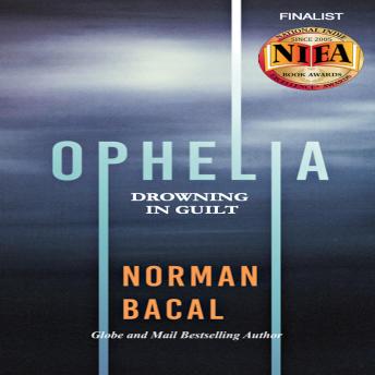 Ophelia: Drowning in Guilt
