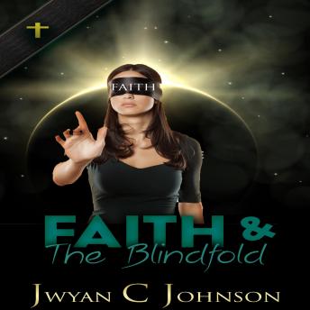 Faith & The Blindfold: A Cozy Christian Mini-Mystery