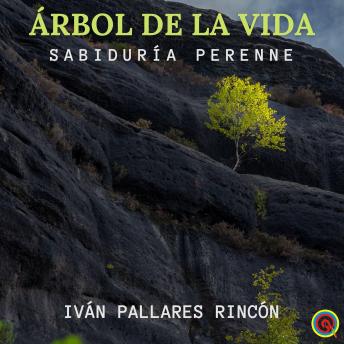 [Spanish] - ÁRBOL DE LA VIDA: Sabiduría Perenne
