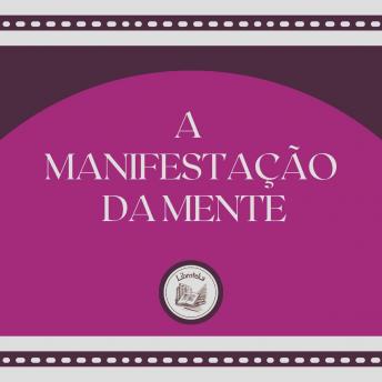 [Portuguese] - A Manifestação da Mente