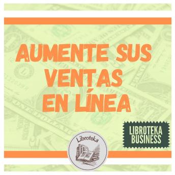 [Spanish] - Aumente Sus Ventas En Línea
