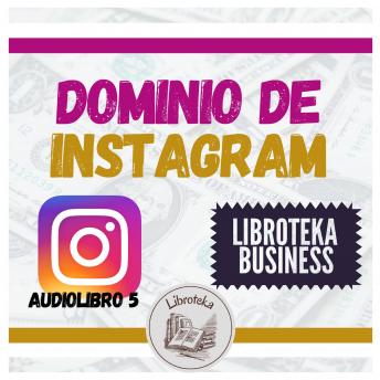[Spanish] - Dominio de Instagram - Audiolibro 5