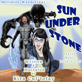 Sun Under Stone: Earth Mages