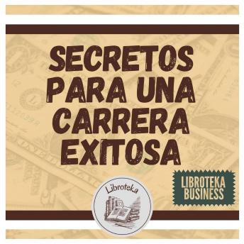 [Spanish] - Secretos Para Una Carrera Exitosa