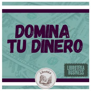 [Spanish] - Domina Tu Dinero