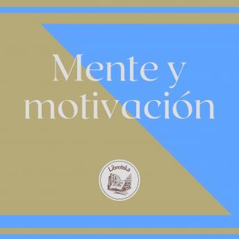 [Spanish] - Mente Y Motivación