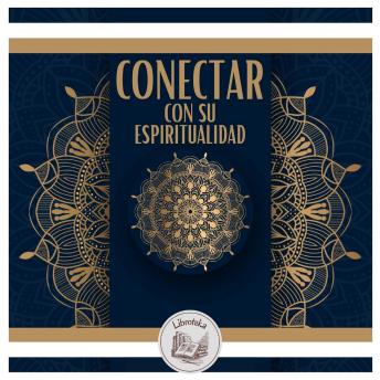 [Spanish] - Conectar Con Su Espiritualidad