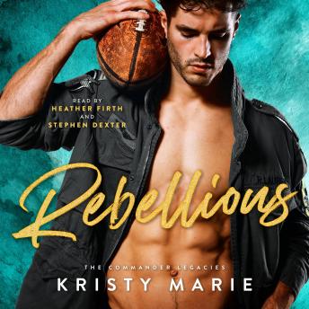 Rebellious: Best Friends to Lovers Romance