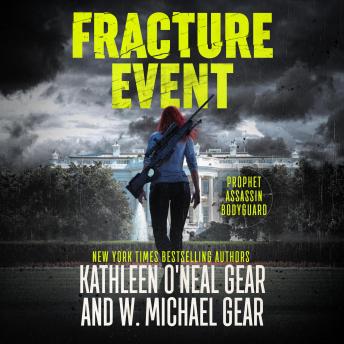 Fracture Event: An Espionage Disaster Thriller
