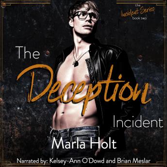 The Deception Incident: A Secret Baby Romance (The Incident Series Book 2)
