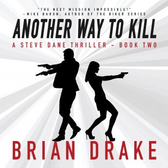 Another Way To Kill (A Steve Dane Thriller Book 2)