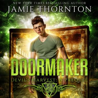 Doormaker: Devil's Harvest (A Prequel): A Young Adult Portal Fantasy Adventure