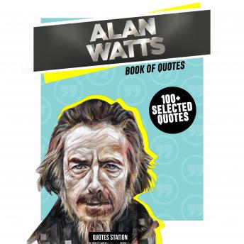 [Spanish] - Alan Watts: Book of Quotes (More Than 100 Selected Quotes)