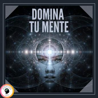 Domina Tu Mente