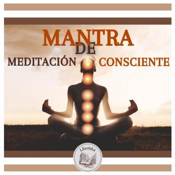 [Spanish] - Mantra De Meditación Consciente
