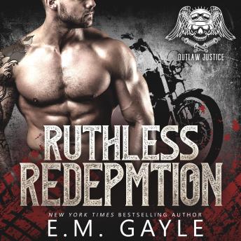 Ruthless Redemption: MC & Mafia Romance