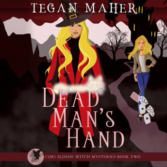 Dead Man's Hand: A Cori Sloane Witch Mystery