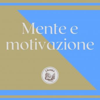 [Italian] - Mente E Motivazione