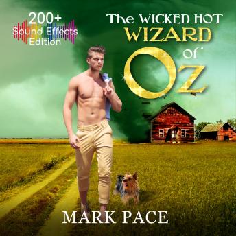 Download Wicked Hot Wizard of Oz: Sound Effects Special Edition by Mark Pace