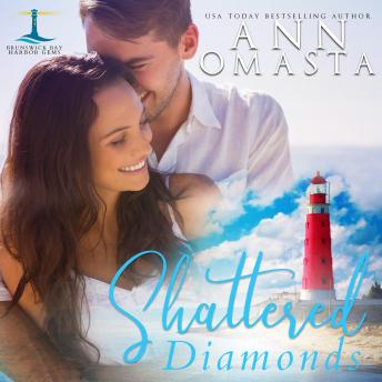 Shattered Diamonds: A suspenseful and addictive small-town Maine romance series