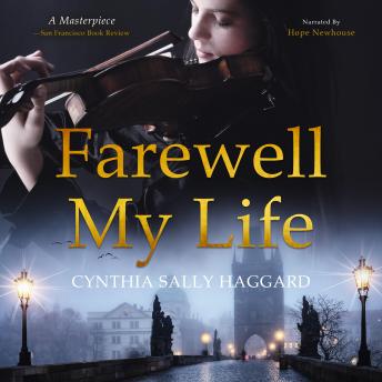 Farewell My Life: A dark historical about a hidden murderer and how far he will go to control his wife.