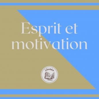 [French] - Esprit Et Motivation