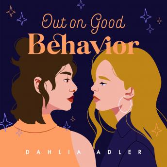 Out on Good Behavior: Radleigh University, Book 3
