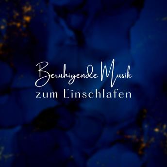 [German] - Beruhigende Musik zum Einschlafen: Tiefe Entspannung mit der Schumann-Resonanz-Frequenz 7,83 Hz
