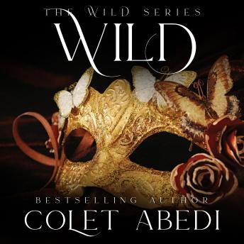 Wild: The Wild Series Book 1