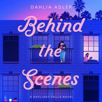 Behind the Scenes: Daylight Falls, Book 1