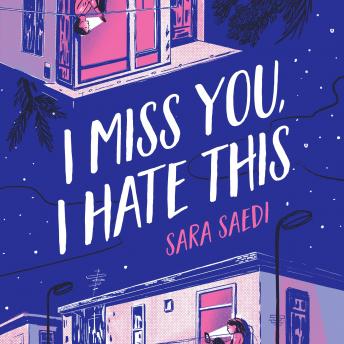 I Miss You, I Hate This