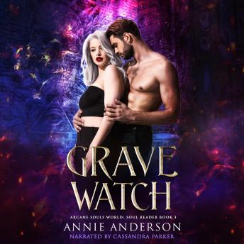 Grave Watch, Audio book by Annie Anderson