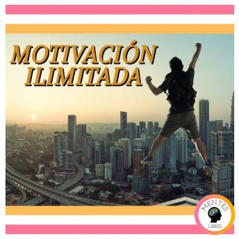 [Spanish] - Motivación Ilimitada