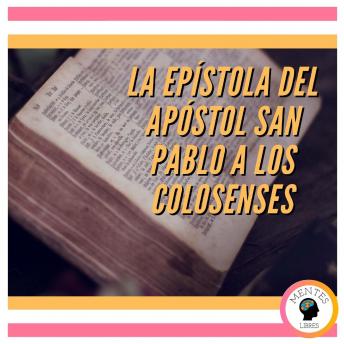 LA EPÍSTOLA DEL APÓSTOL SAN PABLO A LOS COLOSENSES