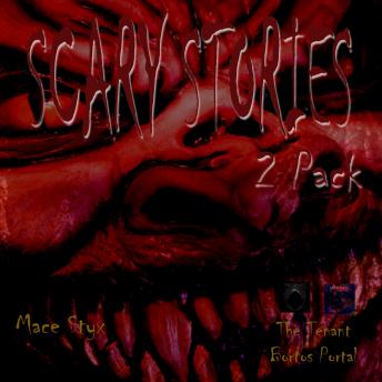 Scary Stories 2 Pack: The Tenant & Bortos Portal