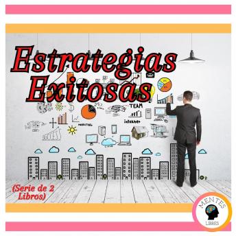 Estrategias Exitosas (Serie de 2 Libros)