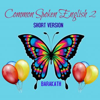 Common Spoken English 2 Short Version