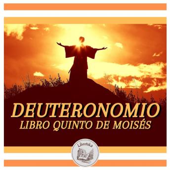 [Spanish] - Deuteronomio: Libro Quinto De Moisés
