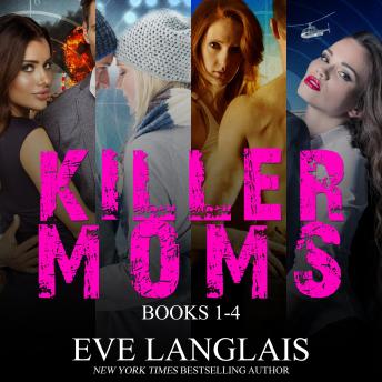 Killer Moms: Books 1 - 4